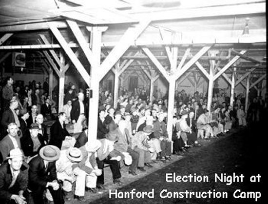 Election Night at Hanford Construction Camp