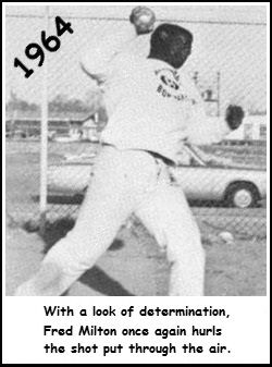 Fred Milton - Soph Shot Put